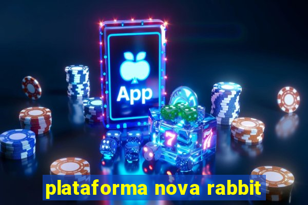 plataforma nova rabbit